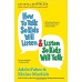 How to Talk So Kids Will Listen & Listen So Kids Will Talk book online
