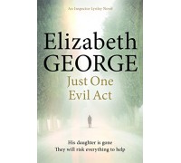 Just One Evil Act: An Inspector Lynley Novel: 15