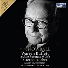 The Snowball: Warren Buffett and the Business of Life book online
