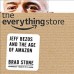 The Everything Store: Jeff Bezos and the Age of Amazon book online