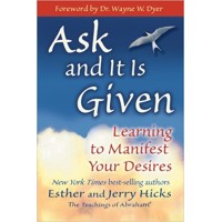  Ask and It Is Given: Learning to Manifest Your Desires