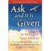  Ask and It Is Given: Learning to Manifest Your Desires book online