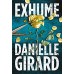 Exhume (Dr. Schwartzman Series Book 1) book online