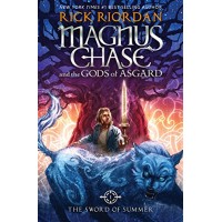 Magnus Chase and the Gods of Asgard, Book 1: The Sword of Summer (Rick Riordan’s Norse Mythology)